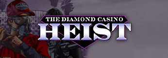 The Diamond Casino Heist