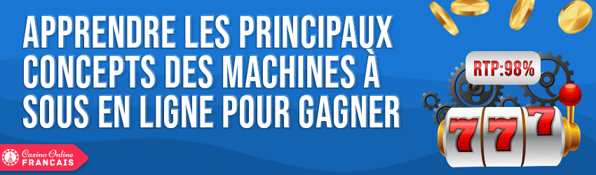 autres termes importants pour gagner machines a sous