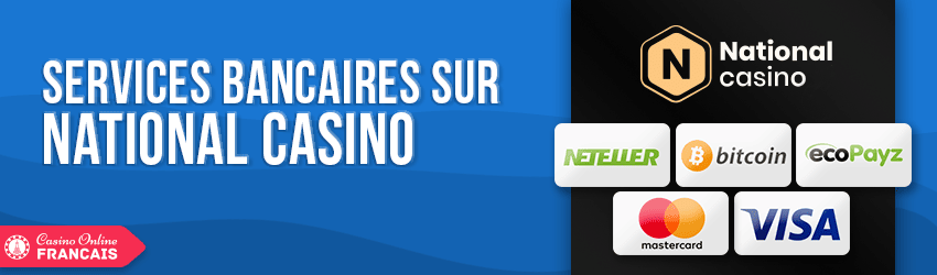 Comment retirer de l'argent National Casino