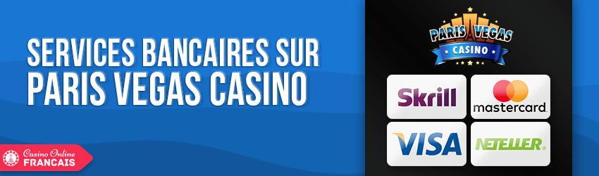 Paris Vegas Casino bancaire