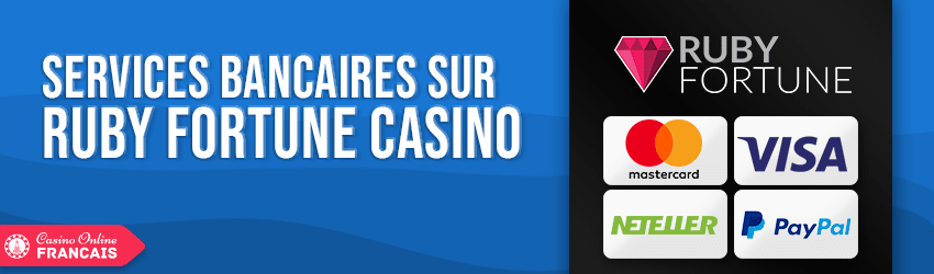 service bancaire de ruby fortune casino