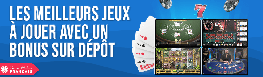 meilleurs jeux avec bonus de premier depot