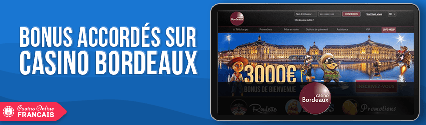 Casino Bordeaux bonus