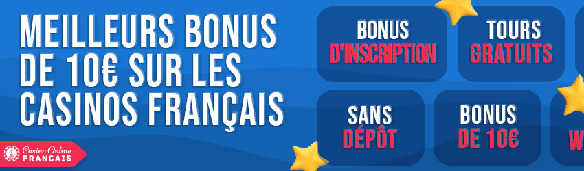 bonus de dépôt de 10 €