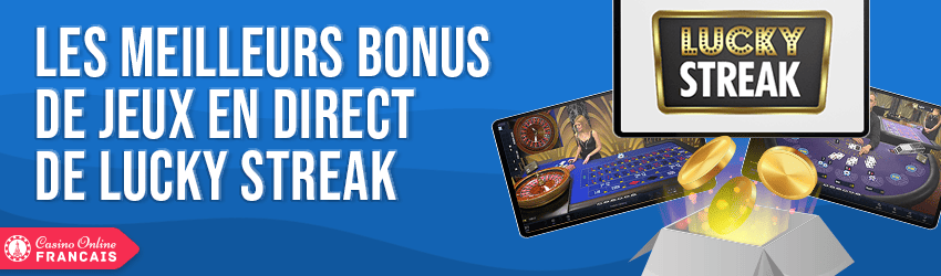 bonus sur les casinos lucky streak casinos