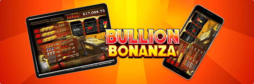 Bullion Bonanza