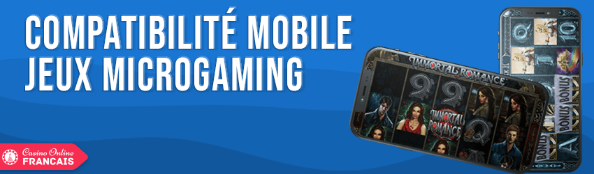 compatibilite mobile microgaming