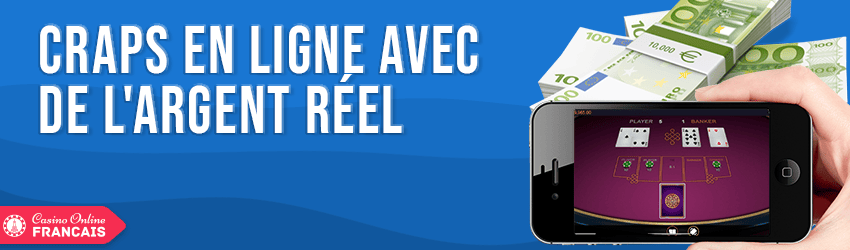 craps en ligne d'argent reel