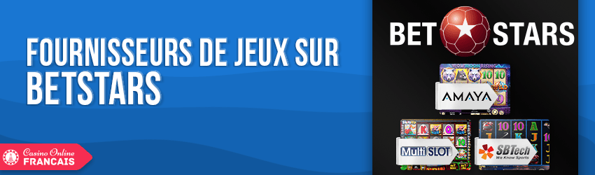 Betstars jeux et logiciels