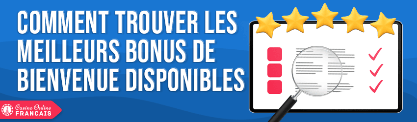 critères de choix des bonus de bienvenue