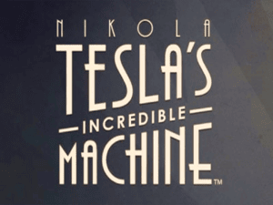 Nikola Tesla's Incredible Machine