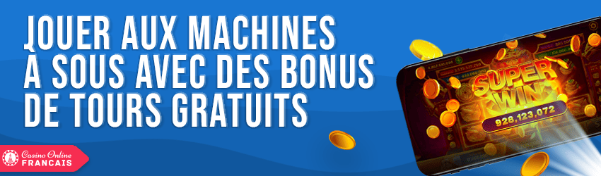 bonus de tours gratuits