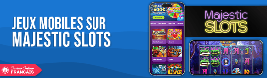 support mobile de majestic slots