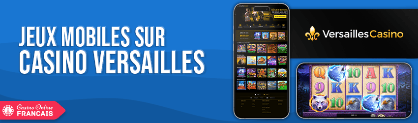 version mobile de versailles casino