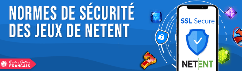 normes de securite jeux netent