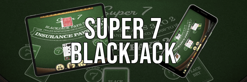 super 7 blackjack