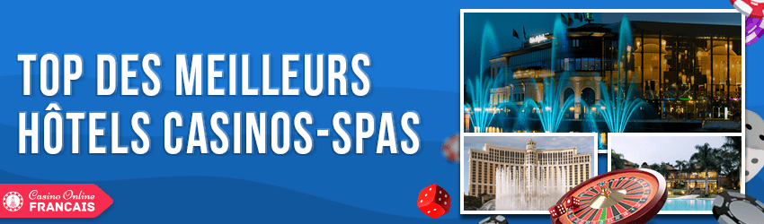 top casino spas