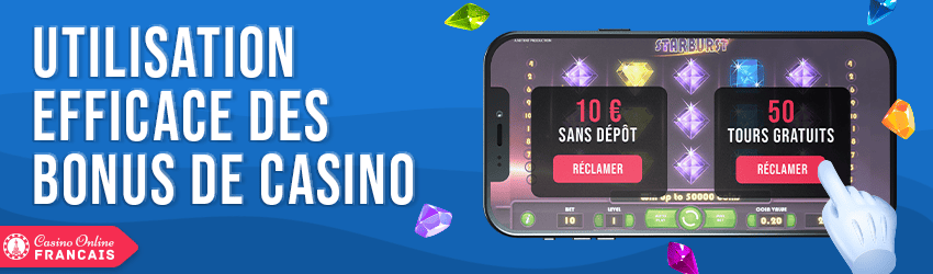 comment utiliser un bonus de casino